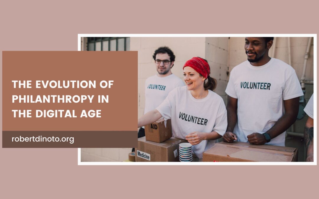 The Evolution of Philanthropy in the Digital Age